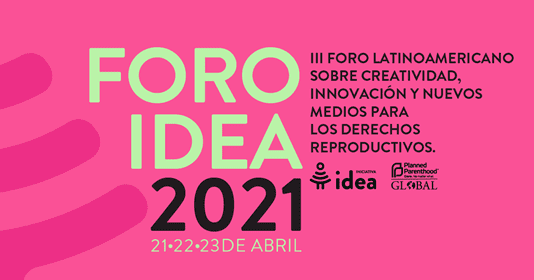 Iniciativa IDEA abre la inscripción para su tercer FORO IDEA 2021