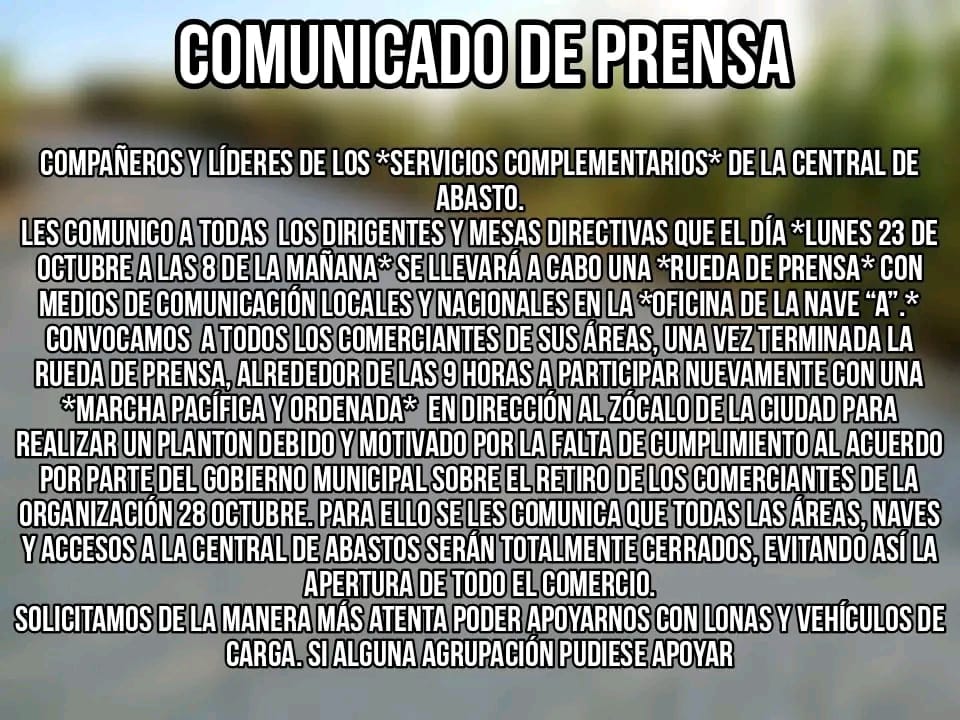 Anuncia Central de Abasto cierre el lunes 23 y marcha hasta el Palacio Municipal